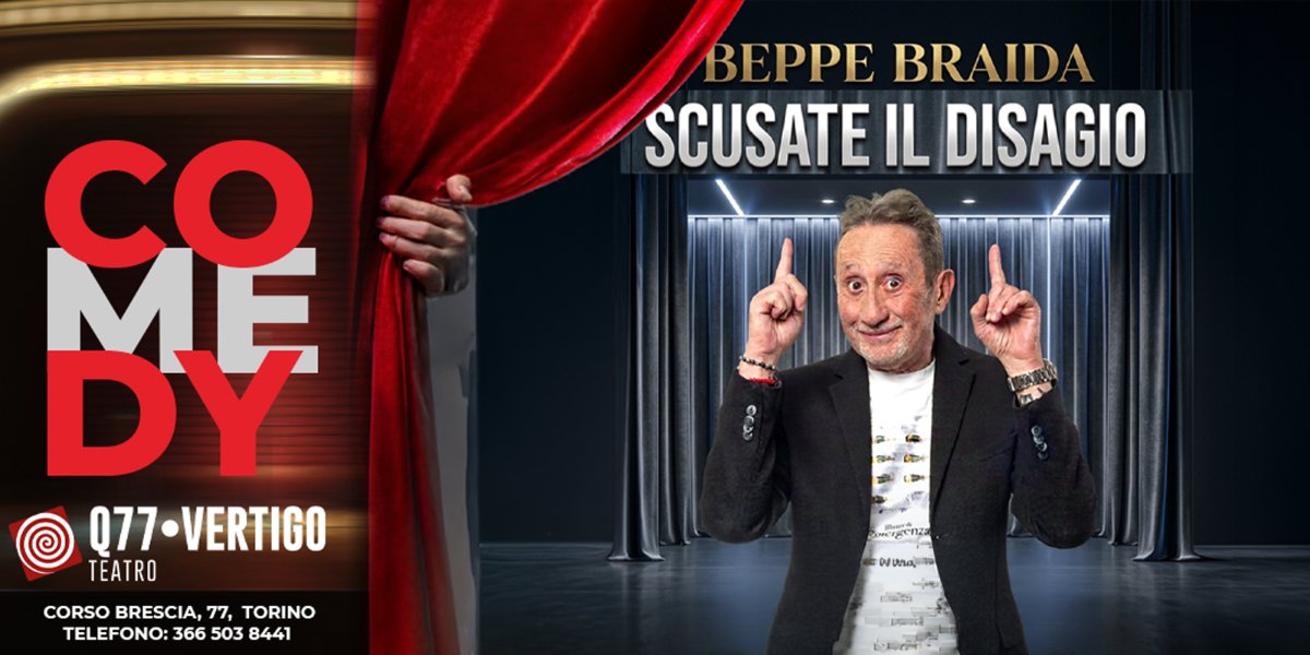 Locandina di “Scusate il Disagio” con Beppe Braida