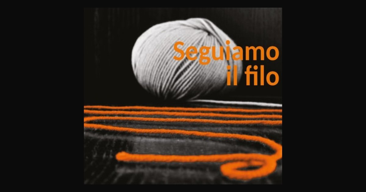 Locandina di Seguiamo il filo