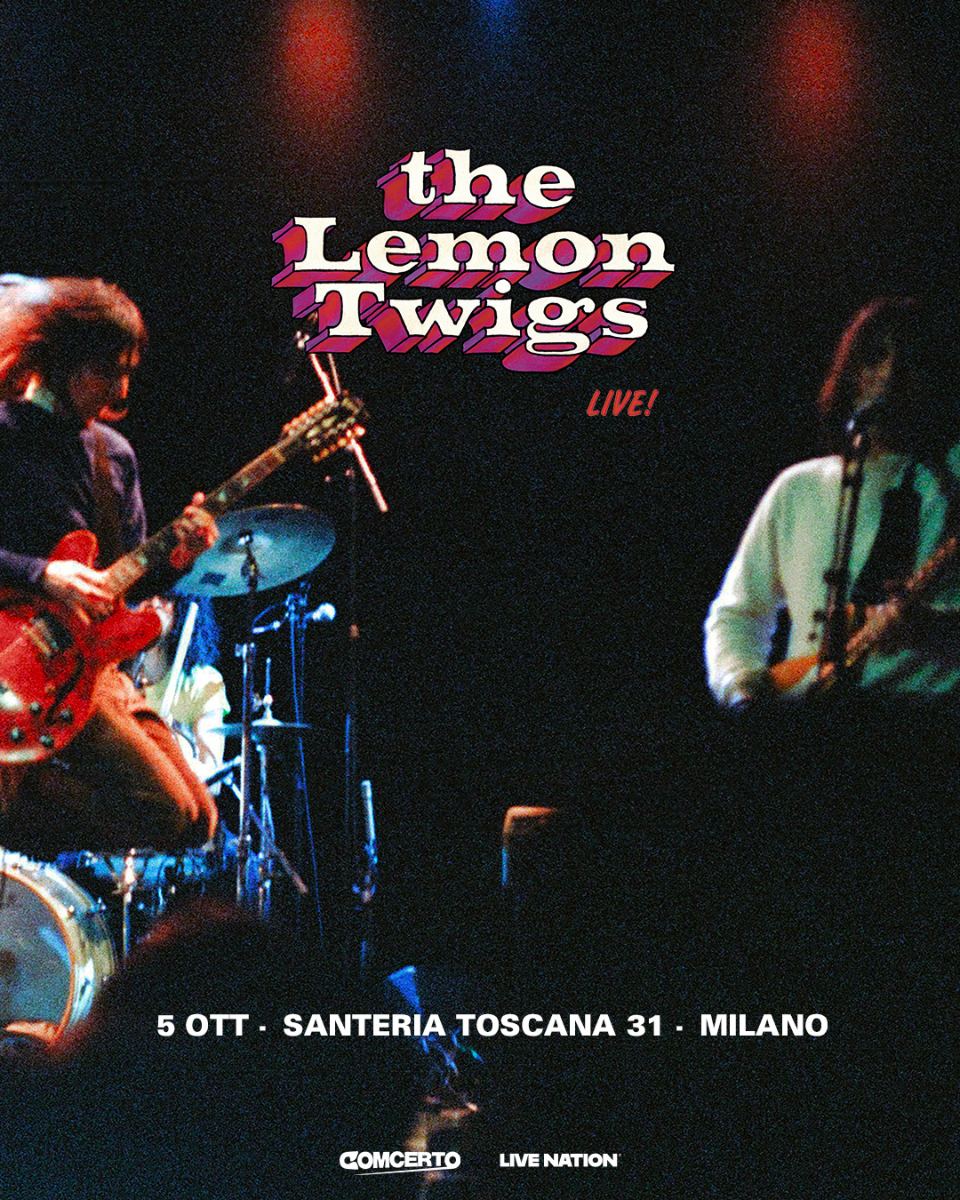 Locandina di THE LEMON TWIGS | live