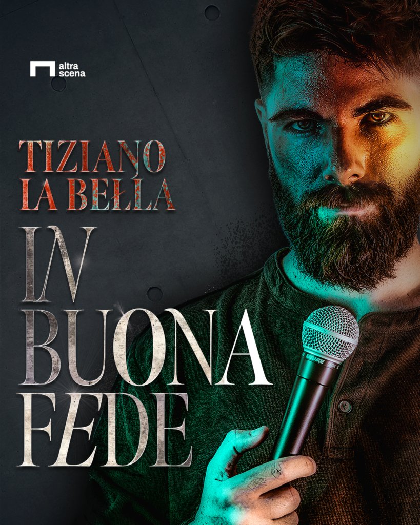 Locandina di Tiziano La Bella - IN BUONA FEDE