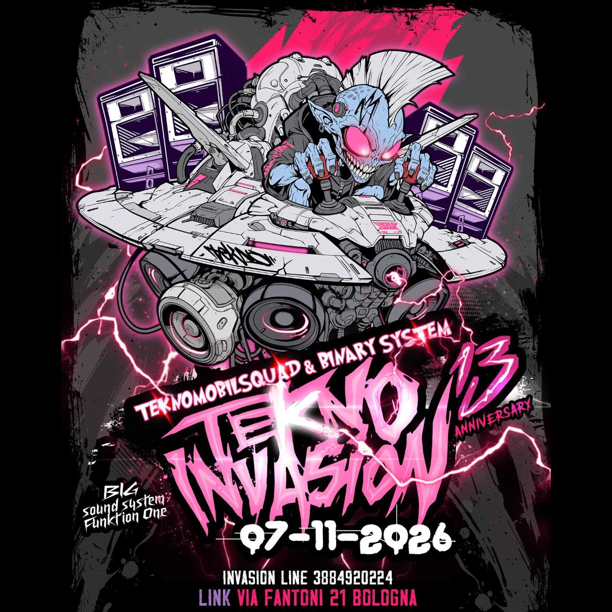 Locandina di TMS & BSI presentano: 13° Anniversario Tekno Invasion