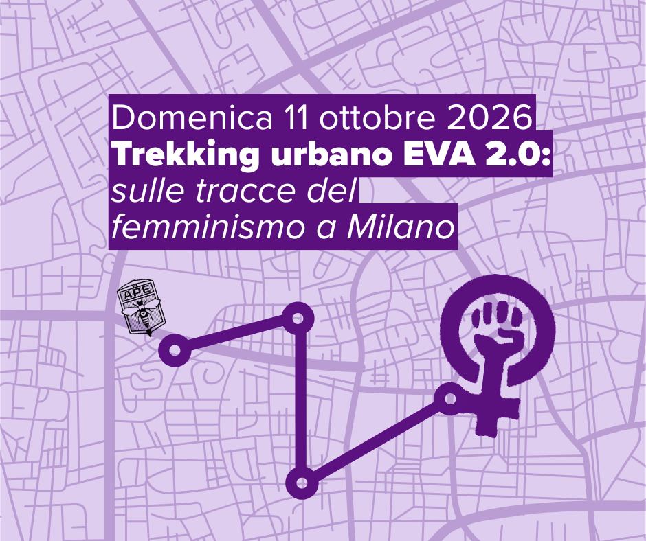 Locandina di Trekking urbano EVA 2.0: sulle tracce del femminismo a Milano