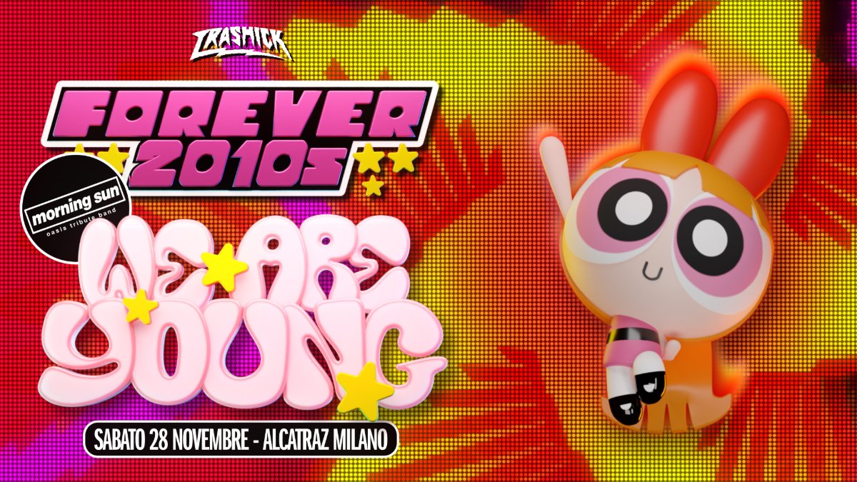 Locandina di WE ARE YOUNG – 2010s Party + Oasis